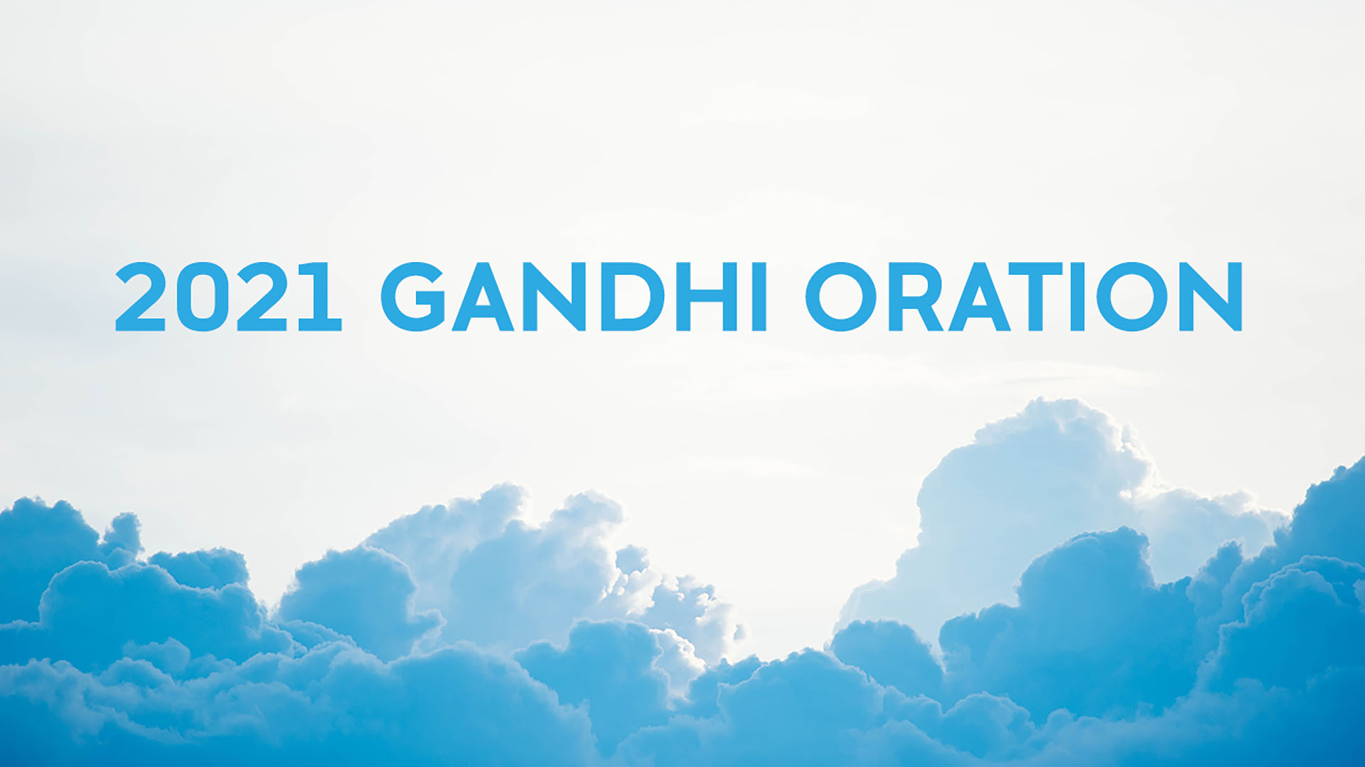 2021 Gandhi Oration